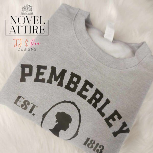 Pemberley Est 1813 Sweatshirt | Jane Austen Pride & Prejudice Graphic Jumper