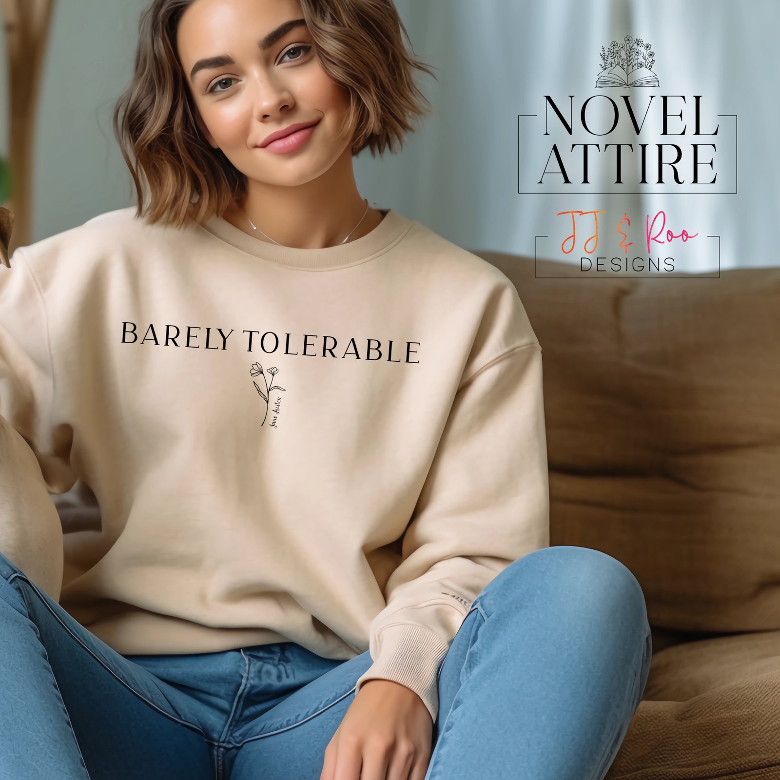 Barely Tolerable Sweatshirt | Jane Austen Pride & Prejudice Quote Jumper - Image 5